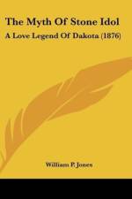 The Myth Of Stone Idol af William P. Jones
