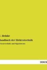Handbuch der Elektrotechnik af C. Heinke