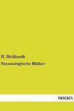 Entomologische Blätter af H. Bickhardt