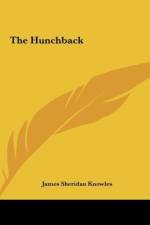 The Hunchback af James Sheridan Knowles