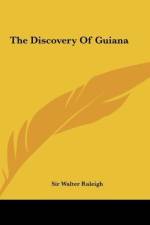 The Discovery Of Guiana af Walter Raleigh
