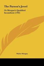The Parson's Jewel af Walter Morgan