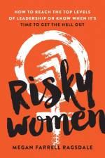 Risky Women af Megan Farrell Ragsdale