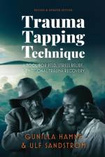 Trauma Tapping Technique af Gunilla Hamne
