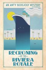 Reckoning at the Riviera Royale af Pj Fitzsimmons