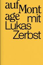 Auf Montage af Lukas Zerbst