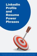 LinkedIn Profile and Resume Power Phrases af Amanda Symonds