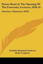 Poems Read At The Opening Of The Fraternity Lectures, 1858-59 af Franklin Benjamin Sanborn