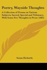 Poetry, Wayside Thoughts af Susan Richards