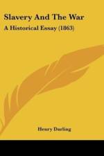 Slavery And The War