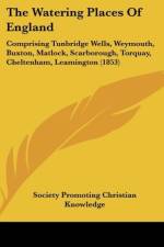The Watering Places Of England af Society Promoting Christian Knowledge