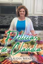 Delicias de Claudia af Claudia Méndez