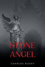 Stone Angel af Charles Buday