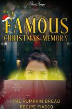 A Famous Christmas Memory; The Pumpkin Bread Recipe Fiasco af Alexis Anicque