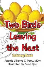 Two Birds Leaving the Nest Coloring Book af L'Tanya C. Perry