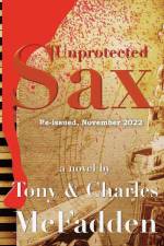 Unprotected Sax af Tony Mcfadden
