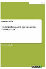 Trainingsplanung mit der extensiven Dauermethode af Naomie Kinkela
