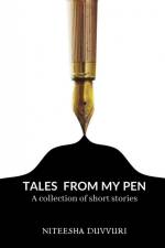Tales from my pen af Niteesha Duvvuri