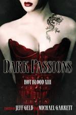 Dark Passions af Jeff Gelb