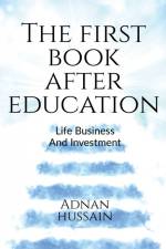 The First book after education af Adnan Hussain