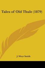 Tales Of Old Thule (1879) af J. Moyr Smith