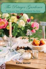The Potager Gardener