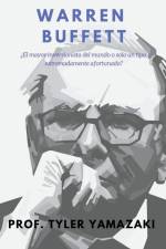 Warren Buffett [Libro en Español/Spanish Book] af Tyler Yamazaki