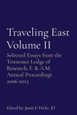 Traveling East Volume II af Jason F Hicks