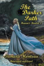 The Darker Path af Tamara Monteau