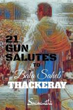 21 GUN SALUTES TO BALA SAHEB af Sravanthi