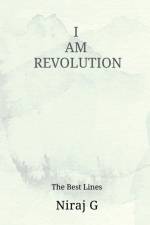 I AM REVOLUTION af Niraj G