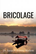 BRICOLAGE af Saran Mathew