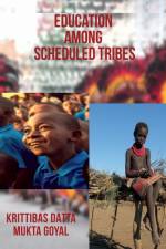 Education Among Scheduled Tribes af Krittibas Datta