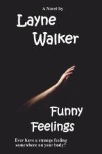 Funny Feelings af Layne Walker