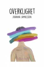 Overklighet af Johanna Samuelsson