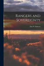 Rangers and Sovereignty af Dan W. Roberts