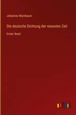 Die deutsche Dichtung der neuesten Zeit