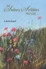 The Seabury Scribblers Present... af Martha Reingold