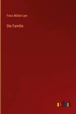 Die Familie af Franz Müller-Lyer