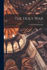 The Holy War af C. Snouck Hurgronje