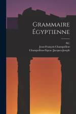 Grammaire Égyptienne af Jean-Francois Champollion