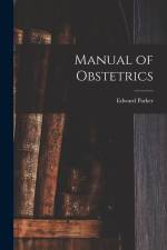 Manual of Obstetrics af Edward Parker Davis