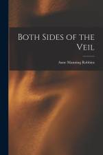 Both Sides of the Veil af Anne Manning Robbins