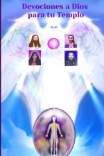 Devociones a Dios para tu Templo af Cyndarion Ainiu