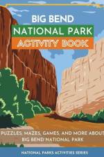 Big Bend National Park Activity Book af Little Bison Press
