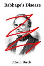 Babbage's Disease af Edwin Birch