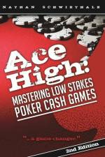 Ace High af Nathan Schwiethale