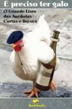 É preciso ter galo af Booklândia