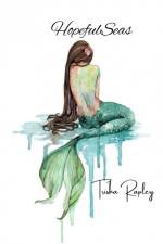 Hopeful Seas af Patricia Rapley
