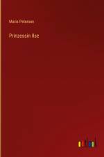 Prinzessin Ilse af Marie Petersen